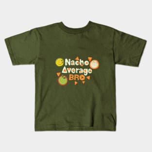 Nacho Average Uncle Kids T-Shirt
